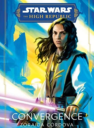 Star Wars: Convergence (The High Republic)