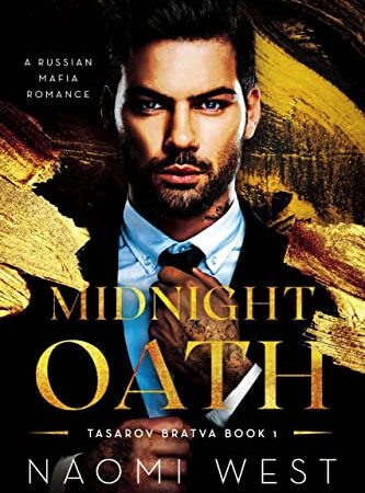 Midnight Oath (Tasarov Bratva Book 1)